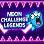 Neon Challenge Legends